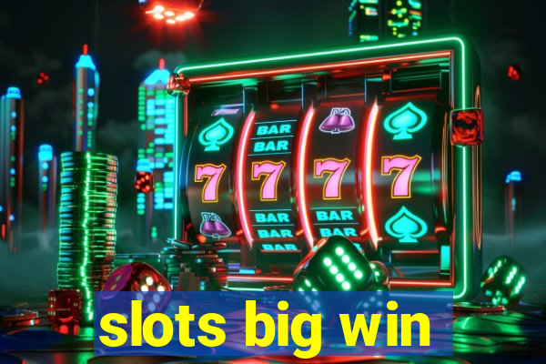 slots big win