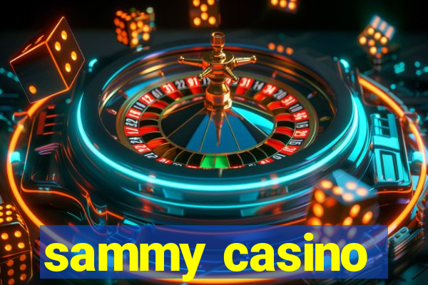 sammy casino