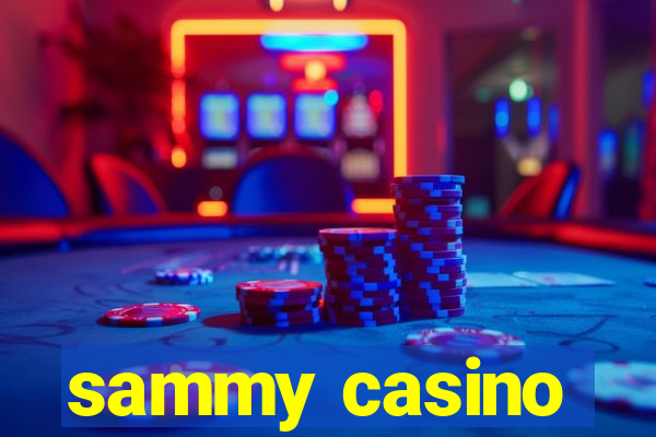 sammy casino