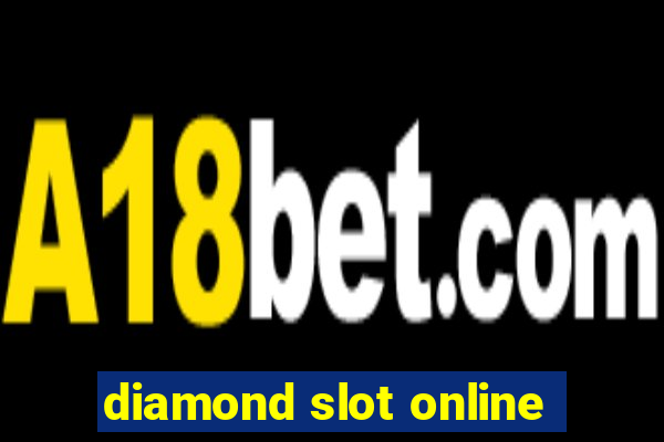 diamond slot online