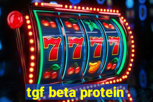 tgf beta protein