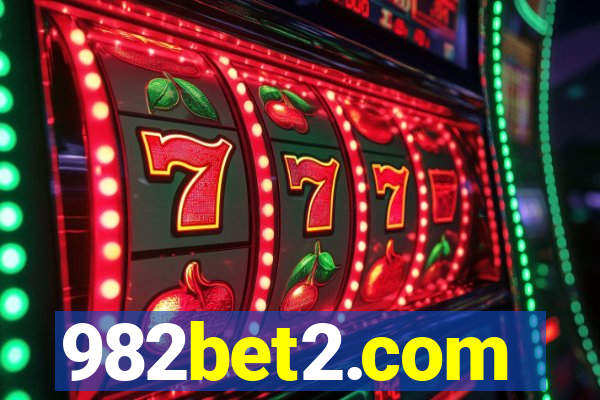 982bet2.com