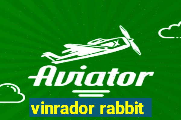 vinrador rabbit