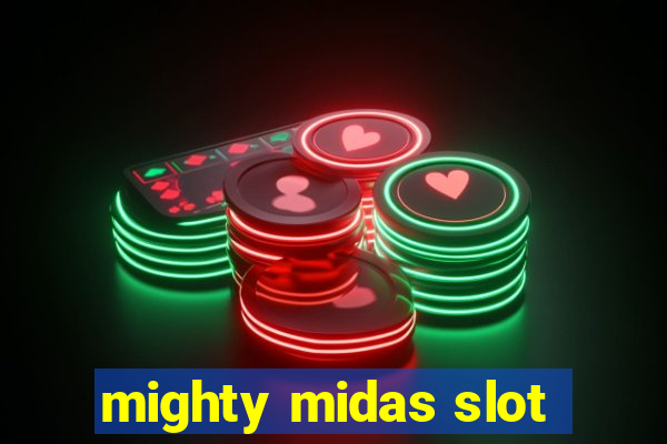 mighty midas slot