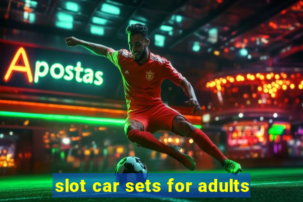 slot car sets for adults