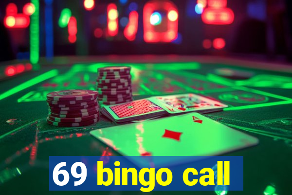 69 bingo call