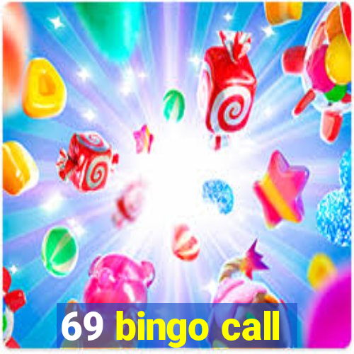 69 bingo call