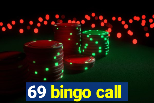 69 bingo call