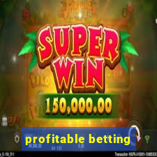 profitable betting