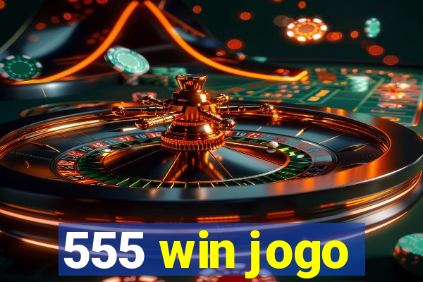 555 win jogo