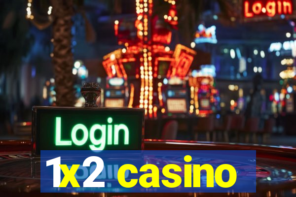 1x2 casino