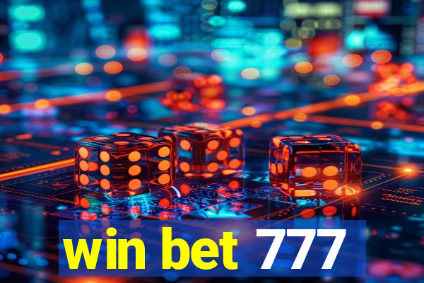 win bet 777