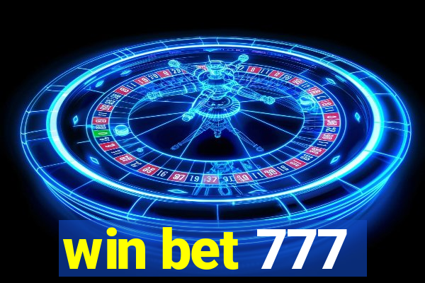 win bet 777