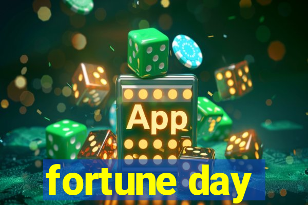 fortune day