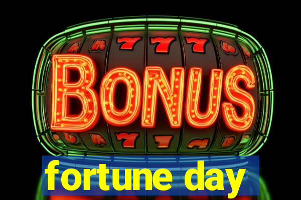 fortune day