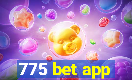 775 bet app