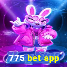 775 bet app