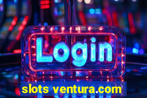 slots ventura.com