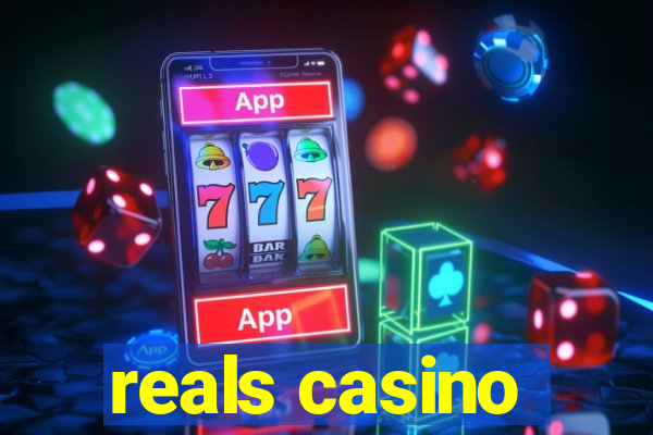 reals casino