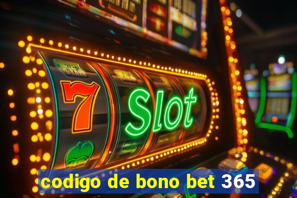 codigo de bono bet 365