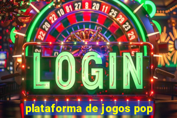 plataforma de jogos pop