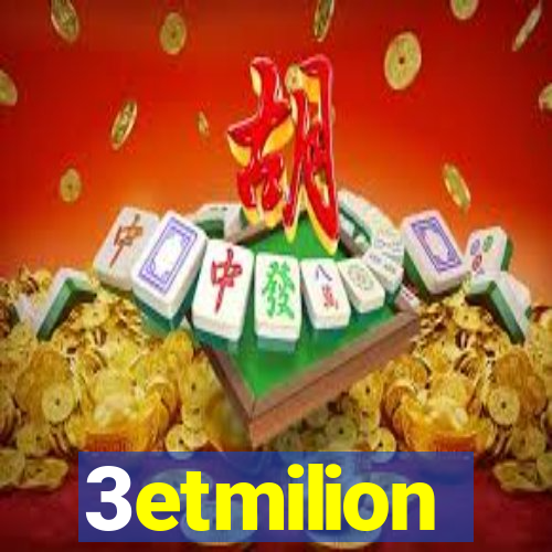 3etmilion