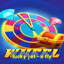 lucky jet - x fly