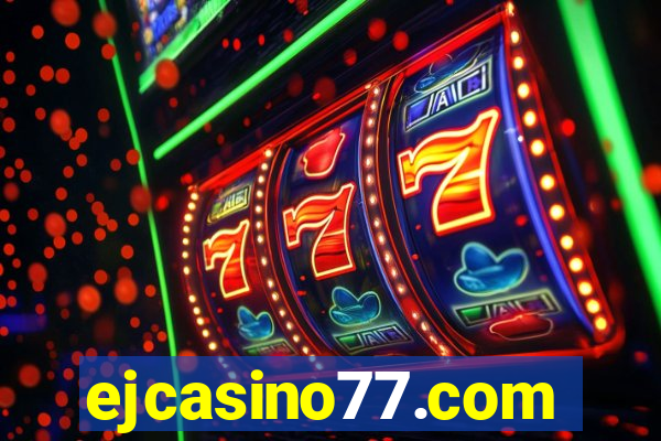 ejcasino77.com