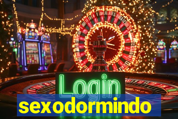 sexodormindo