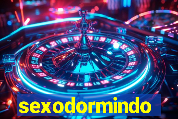 sexodormindo