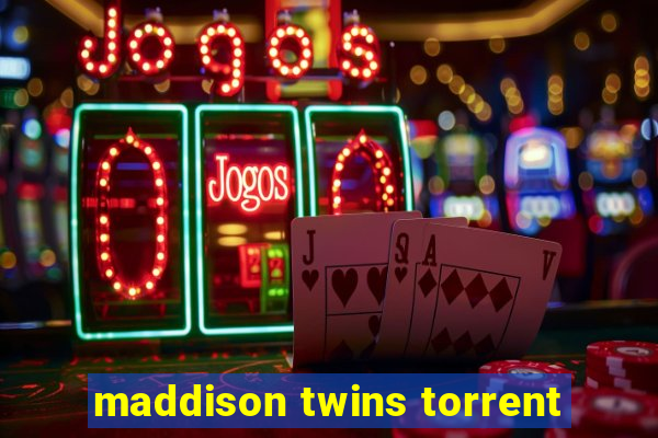 maddison twins torrent