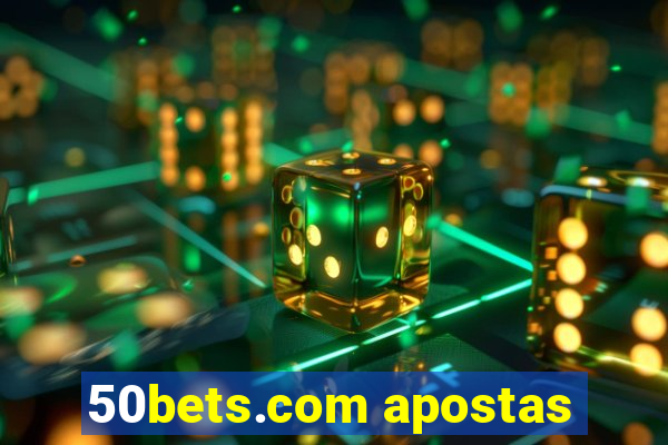 50bets.com apostas