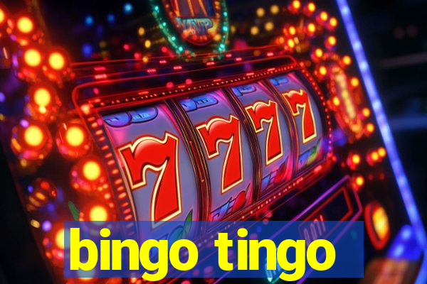 bingo tingo