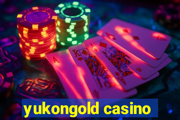 yukongold casino