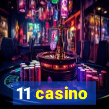 11 casino