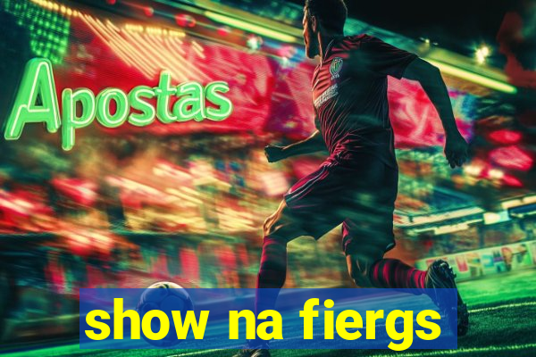 show na fiergs