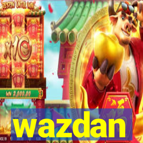 wazdan