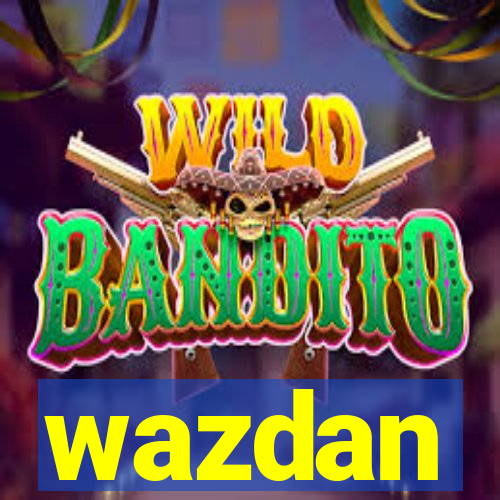 wazdan