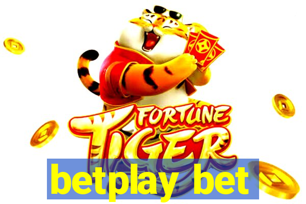 betplay bet