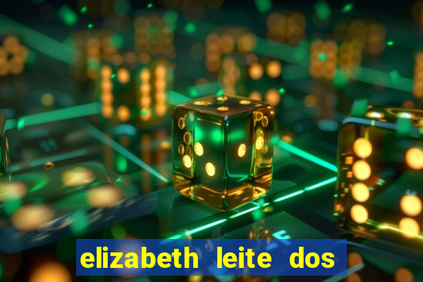 elizabeth leite dos santos trezza