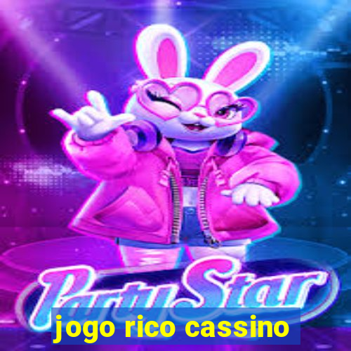 jogo rico cassino