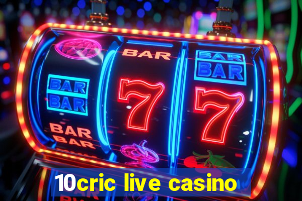 10cric live casino