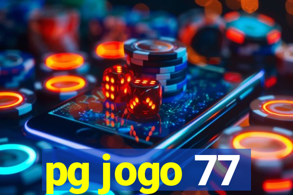 pg jogo 77