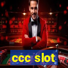 ccc slot