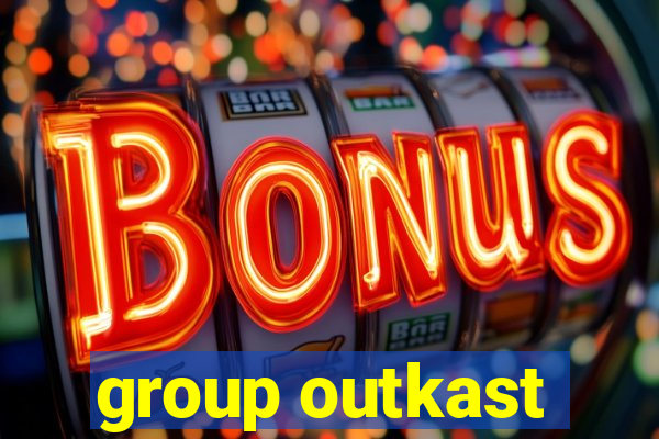 group outkast