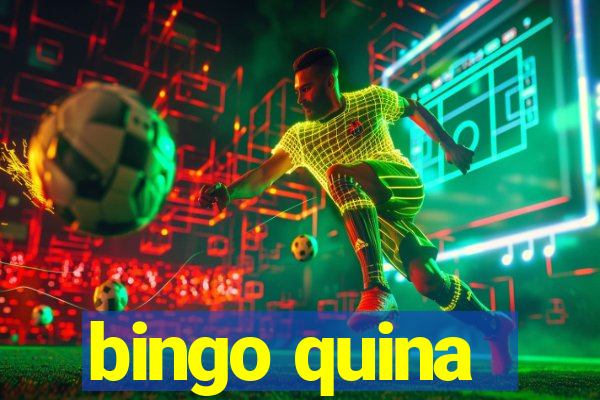 bingo quina