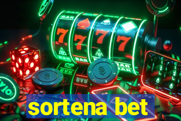 sortena bet