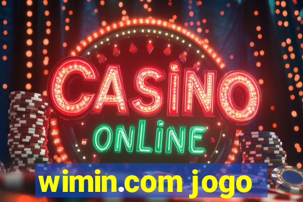 wimin.com jogo