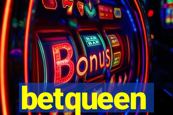 betqueen