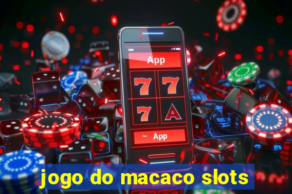 jogo do macaco slots